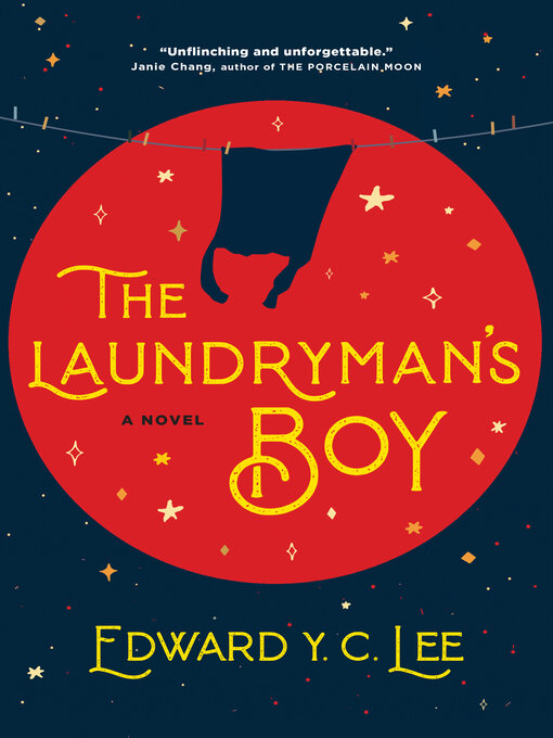 Title details for The Laundryman's Boy by Edward Y. C. Lee - Wait list